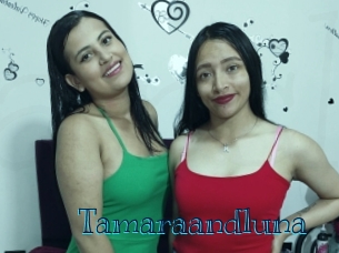 Tamaraandluna