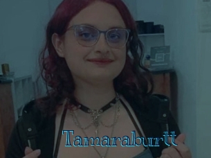 Tamaraburtt