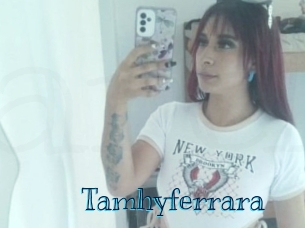 Tamhyferrara