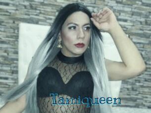 Tamiqueen