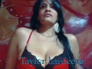 Taylor_hardcore