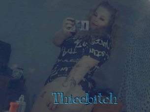 Thiccbitch