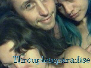 Throupleinparadise