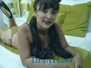 Tinnyroser