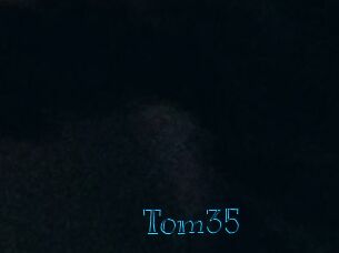 Tom35