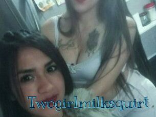 Twogirlmilksquirt