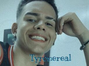 Tyronereal