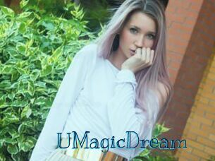 UMagicDream