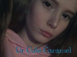 Ur_Cute_Caramel