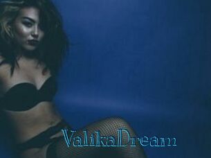 ValikaDream