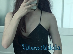 Vibewithlola