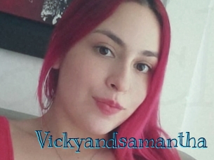 Vickyandsamantha