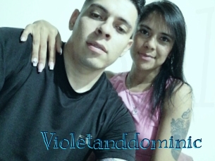 Violetanddominic