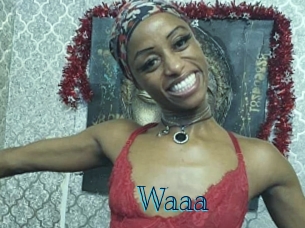 Waaa