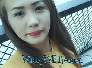 WittyWETjenna