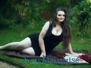 YourMarquise