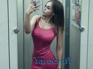 Yaracraft