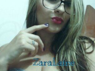 ZaraLaine