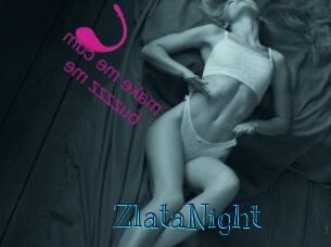 ZlataNight