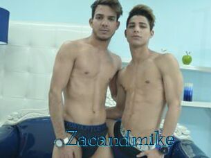 Zacandmike